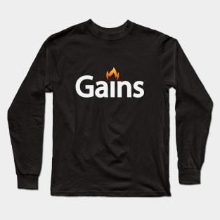 Gains creative text design Long Sleeve T-Shirt